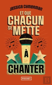 Et Que Chacun Se Mette À Chanter