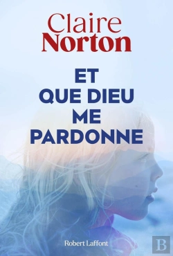 Bertrand.pt - Et Que Dieu Me Pardonne