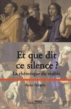 Bertrand.pt - Et Que Dit Ce Silence ? ; La Rhétorique Du Visible