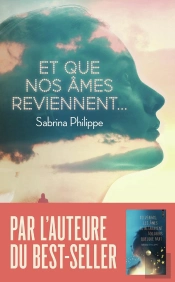 Et Que Nos Âmes Reviennent...