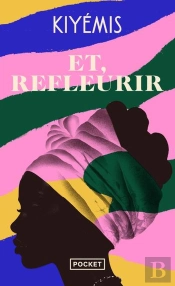 Et, Refleurir