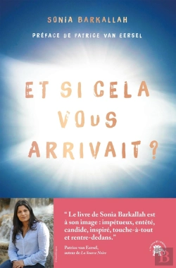Bertrand.pt - Et Si Cela Vous Arrivait ? Ces Expériences De Mort Imminente Qui Transforment Nos Vies