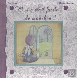 Bertrand.pt - Et Si C'Etait Facile... De Marcher !