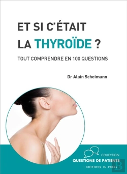 Bertrand.pt - Et Si C'Était La Thyroide?