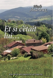 Et Si C'Etait Lui...