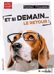 Et Si Demain… Le Retour !