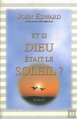 Bertrand.pt - Et Si Dieu Etait Le Soleil ?