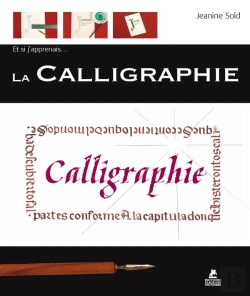 Bertrand.pt - Et Si J'Apprenais La Calligraphie