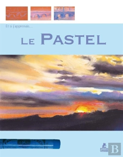 Bertrand.pt - Et Si J'Apprenais Le Pastel