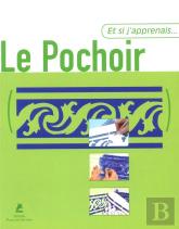 Et Si J'Apprenais T.11; Le Pochoir