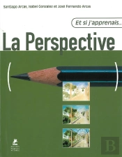 Et Si J'Apprenais T.5; La Perspective