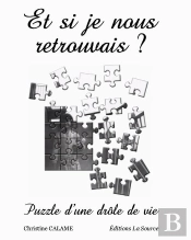 Et Si Je Nous Retrouvais ?