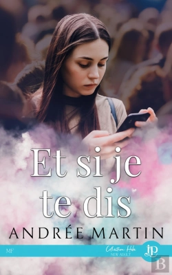 Bertrand.pt - Et Si Je Te Dis