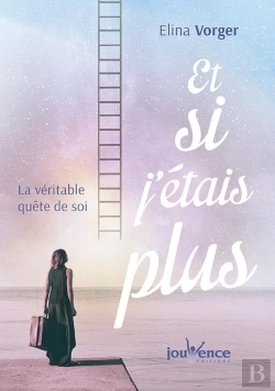 Bertrand.pt - Et Si J'Étais Plus ; La Véritable Quête De Soi
