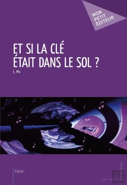 Bertrand.pt - Et Si La Clé Était Dans Le Sol ?