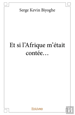 Bertrand.pt - Et Si L'Afrique M'Était Contée...