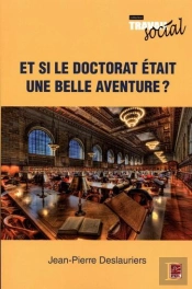 Et Si Le Doctorat Etait Une Belle Aventure ?