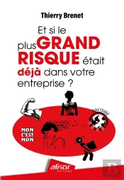 Et Si Le Plus Grand Risque Était Déjà Dans Votre Entreprise ?