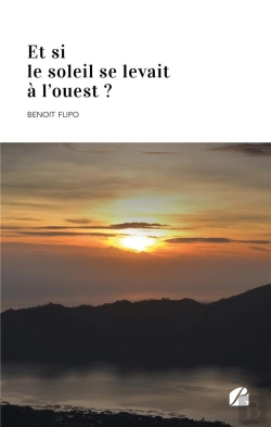 Bertrand.pt - Et Si Le Soleil Se Levait À L'Ouest ?