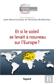 Et Si Le Soleil Se Levait À Nouveau Sur L'Europe ?