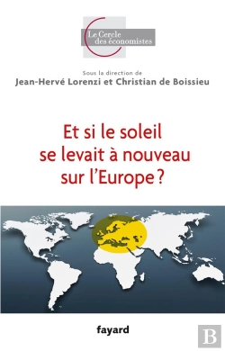 Bertrand.pt - Et Si Le Soleil Se Levait À Nouveau Sur L'Europe ?