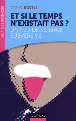 Bertrand.pt - Et Si Le Temps N'Existait Pas ? Un Peu De Science Subversive