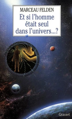 Bertrand.pt - Et Si L'Homme Était Seul Dans L'Univers