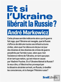 Bertrand.pt - Et Si L'Ukraine Libérait La Russie ?