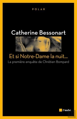 Bertrand.pt - Et Si Notre-Dame La Nuit...