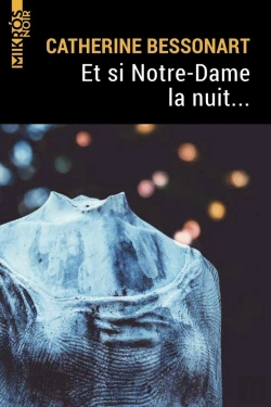Bertrand.pt - Et Si Notre-Dame La Nuit...