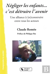 Et Si Nous Protegions Nos Enfants - Une Alliance A (Re)Const