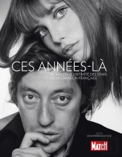 Et Si On Chantait ; 60 Ans Dans L'Intimité Des Stars De La Chanson Française