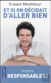 Et Si On Decidait D'Aller Bien