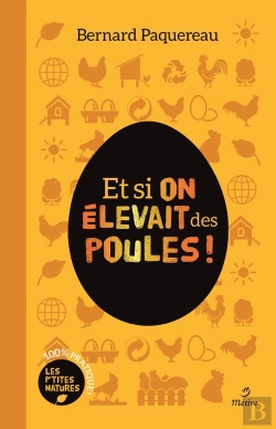 Bertrand.pt - Et Si On Élevait Des Poules !