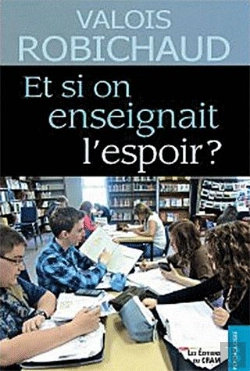 Bertrand.pt - Et Si On Enseignait L'Espoir ?