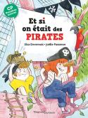 Et Si On Etait Des Pirates ?