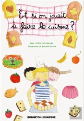 Et Si On Jouait À Faire La Cuisine