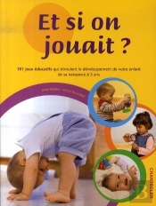 Et Si On Jouait?