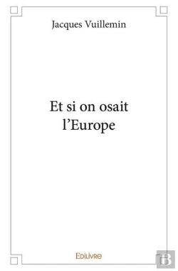 Bertrand.pt - Et Si On Osait Leurope