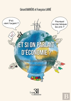 Bertrand.pt - Et Si On Parlait D'Économie ? Réponses À Quelques Questions Que Vous Vous Posez