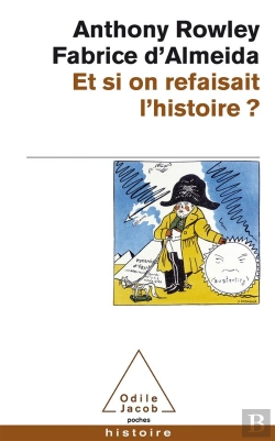 Bertrand.pt - Et Si On Refaisait L'Histoire ?