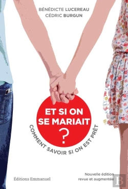 Bertrand.pt - Et Si On Se Mariait ? Comment Savoir Si On Est Prêt ?