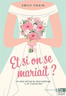 Bertrand.pt - Et Si On Se Mariait ?