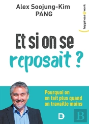 Et Si On Se Reposait ?