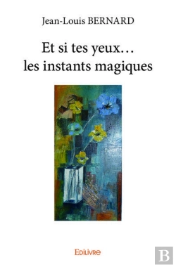Bertrand.pt - Et Si Tes Yeux  Les Instants Magiques