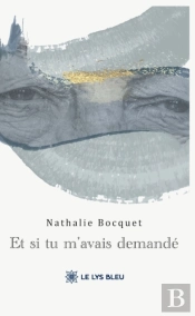 Et Si Tu M'Avais Demande