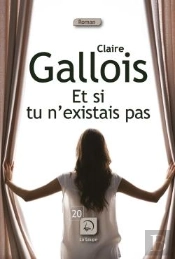 Et Si Tu N'Existais Pas