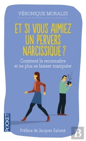 Et Si Vous Aimiez Un Pervers Narcissique ?