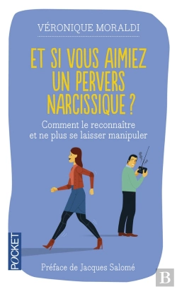 Bertrand.pt - Et Si Vous Aimiez Un Pervers Narcissique ?