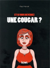 Et Si Vous Deveniez Une Cougar ?